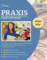 ParaProfessional Study Guide 2018: ParaPro Assessment Review Book with Practice Test Questions for the ParaProfessional Exam 1635302730 Book Cover