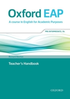 Oxford EAP: Pre-Intermediate/B1: Teacher's Book, DVD and Audio CD Pack 0194002144 Book Cover