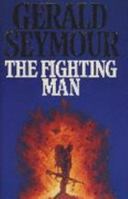 The Fighting Man 0061092576 Book Cover