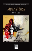 Matar al Buda B0C7JN4J8Y Book Cover