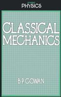 Classical Mechanics (International Library of Economics) 0710202806 Book Cover