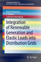 Integration of Renewable Generation and Elastic Loads Into Distribution Grids 3319399837 Book Cover