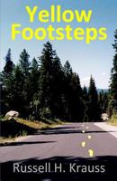 Yellow Footsteps 1494375826 Book Cover