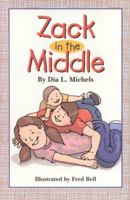 Zack in the Middle (Newly Independent Reader) 1930775016 Book Cover