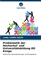 Problematik der Hochschul- und Universitätsbildung RD Kongo (German Edition) 6207040791 Book Cover