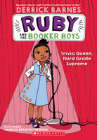 Trivia Queen, 3rd Grade Supreme (Ruby And The Booker Boys) 0545017610 Book Cover