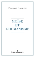 Moïse et l'humanisme B095GJVVSM Book Cover