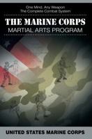 Marine Corps Martial Arts Program 1614279659 Book Cover