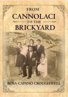 From Cannolaci to the Brickyard B0H3VYPPFC Book Cover