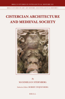 Cistercian Architecture and Medieval Society 9004251804 Book Cover