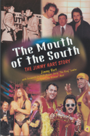 The Mouth of the South: The Jimmy Hart Story 1550225952 Book Cover