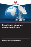 Problèmes dans les médias nigérians 6209189768 Book Cover