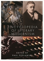 Encyclopedia of Literary Modernism 0313310173 Book Cover