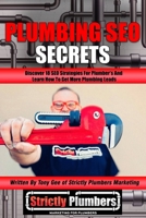 Plumbing SEO Secrets B093RP252N Book Cover