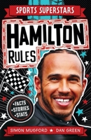 Sports Superstars: Lewis Hamilton Rules 1783127600 Book Cover