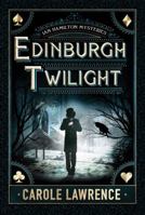 Edinburgh Twilight 1477848819 Book Cover