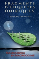 Fragments d'Enquêtes Oniriques (French Edition) B0GC342NK8 Book Cover