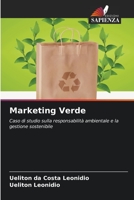 Marketing Verde: Caso di studio sulla responsabilità ambientale e la gestione sostenibile 6205991837 Book Cover