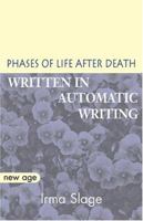 Phases of Life After Death 073883808X Book Cover