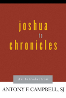 Joshua to Chronicles: An Introduction 0664257518 Book Cover