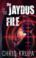 The Jaydus File (Pi Kowalski) B0GH5RM5R4 Book Cover