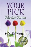 Your Pick: Selected Stories 0999785036 Book Cover