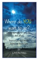 Where Do You Want to Go? B0CPGP57CH Book Cover