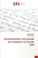 Caractérisation Microonde de Matériaux En Bande Ism 3841677517 Book Cover