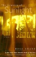 The Gravity of Sunlight 1569472408 Book Cover