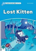 Dolphin Readers Level 1: Lost Kitten 0194400867 Book Cover