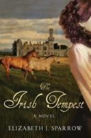 The Irish Tempest 0997685115 Book Cover