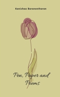 Pen, Paper and Poems: A Collection of 100 Handwritten Poems B0DVT6ZGT9 Book Cover