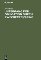 Untergang Der Obligation Durch Zweckerreichung 3111228924 Book Cover