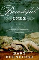 Beautiful Inez: A Novel 1400054435 Book Cover