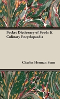 Pocket Dictionary of Foods & Culinary Encyclopaedia 1528701992 Book Cover