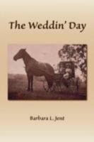 The Weddin' Day 1436309549 Book Cover