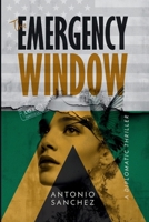 The Emergency Window: A Novel B0FQ2TCV3K Book Cover