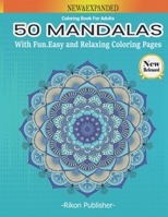 Stress Relieving Design Mandala Coloring book: An Adult Coloring Book Featuring50 of the World’s Most Beautiful Mandalas for Stress Relief and Relaxation B09B57GWTV Book Cover