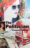 The Politician 1910757829 Book Cover