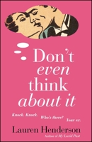 Don't Even Think About It 0743464699 Book Cover
