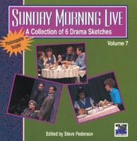 Sunday Morning Live, Vol. 7 0310221560 Book Cover