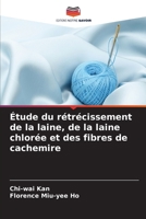 Étude du rétrécissement de la laine, de la laine chlorée et des fibres de cachemire 6207387511 Book Cover