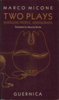 Two Plays: Voiceless People and Addororata (Drama Series, No. 2) (Drama Series 2) 0919349722 Book Cover