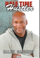 Halftime Hustler 1647496551 Book Cover