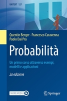 Probabilit�: Un Primo Corso Attraverso Esempi, Modelli E Applicazioni 8847040051 Book Cover