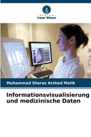 Informationsvisualisierung und medizinische Daten (German Edition) 6208284864 Book Cover