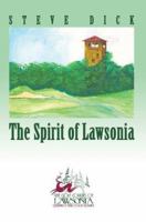 The Spirit of Lawsonia 0595349404 Book Cover
