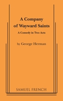 A Company of Wayward Saints 0573607222 Book Cover