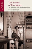 The People of Providence: A Housing Estate and Some of Its Inhabitants 1906011192 Book Cover