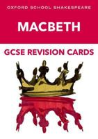Oxford School Shakespeare GCSE Macbeth Revision Cards 1382032390 Book Cover